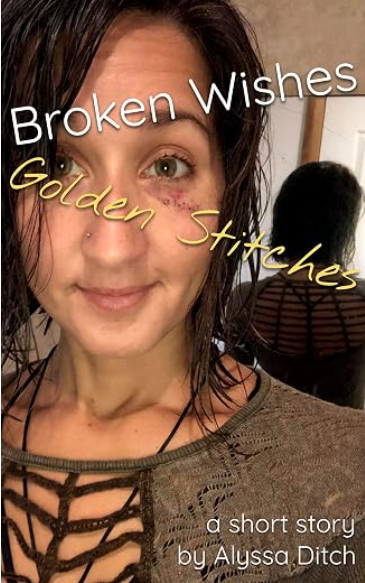 Broken Wishes, Golden Stitches — book cover